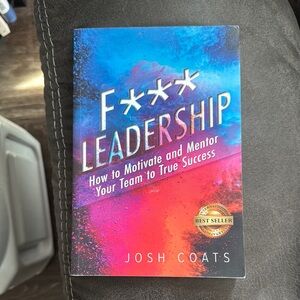 USED F*** Leadership Book by Josh Coats